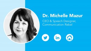 Dr Michelle Mazur The secrets of delivering impactful presentations