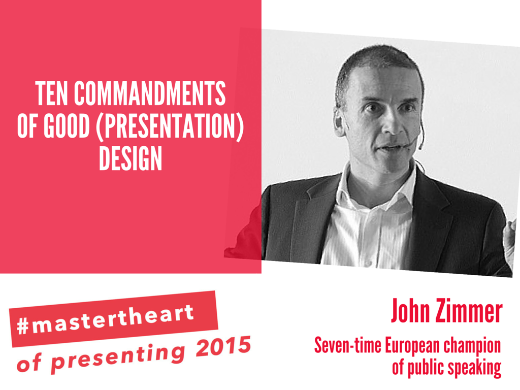 Ten commandments of good presentation design